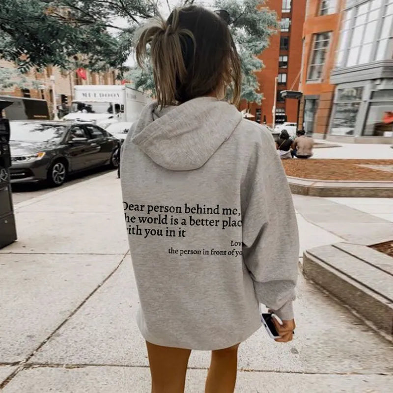 "Dear Person behind Me" Hoodie